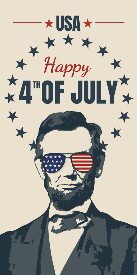 Abraham Lincoln With a 4h of July Note Sign Template